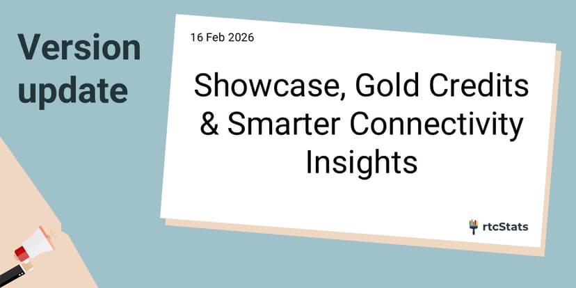 February Updates: Showcase, Gold Credits & Smarter Connectivity Insights